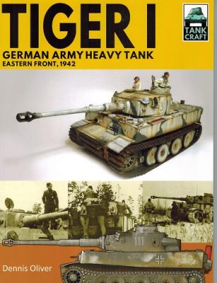 Tiger I German Army Heavy Tank Eastern Front, 1942 | IPMS/USA Reviews