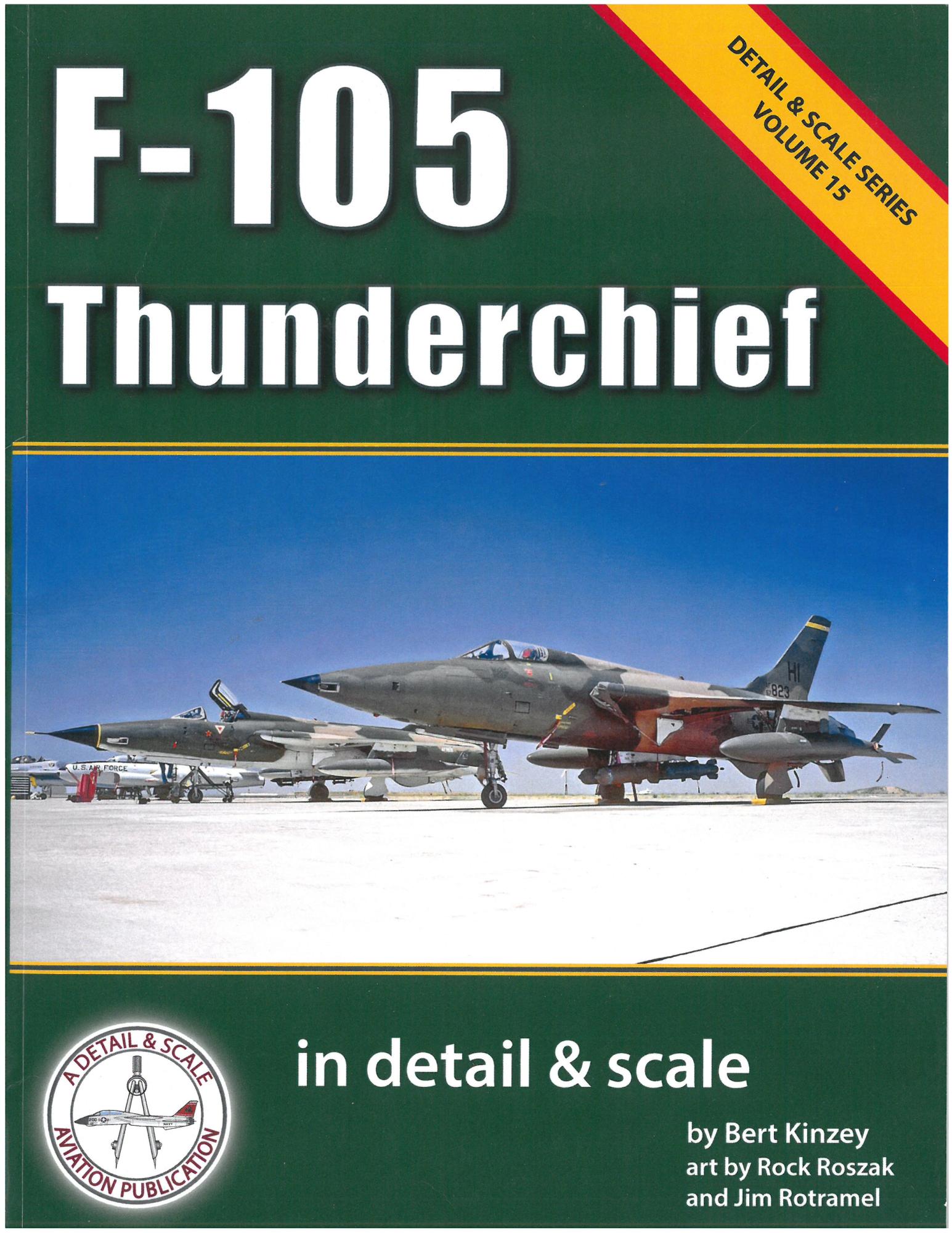 Detail & Scale Volume 15 F-105 Thunderchief | IPMS/USA Reviews