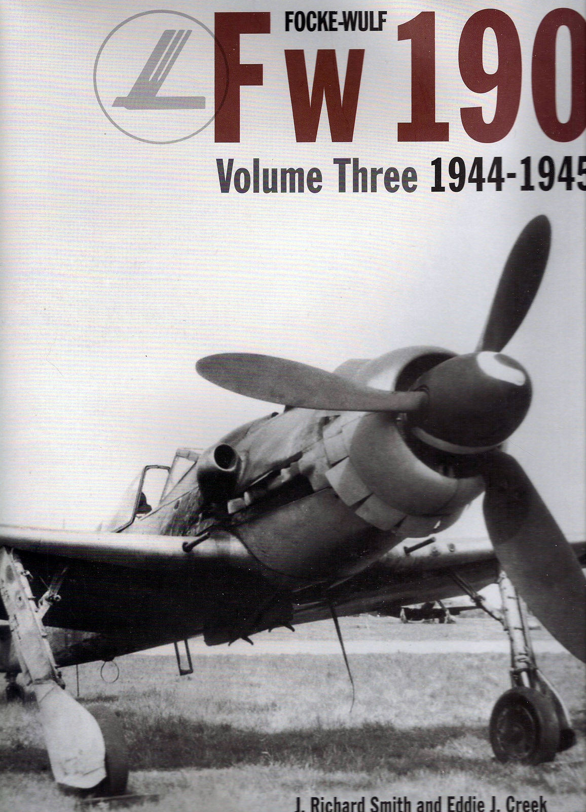 Focke-Wulf Fw190 Volume Three 1944-1945 | IPMS/USA Reviews