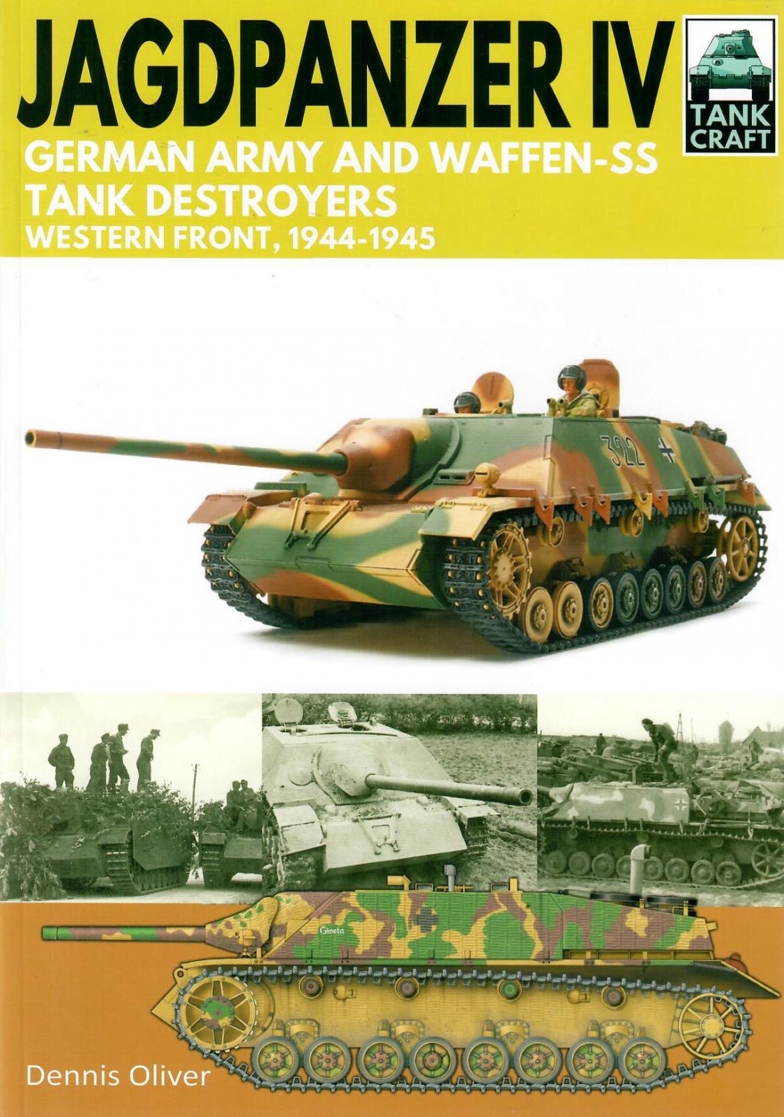 Jagdpanzer IV, German Army and Waffen-SS Tank Destroyer