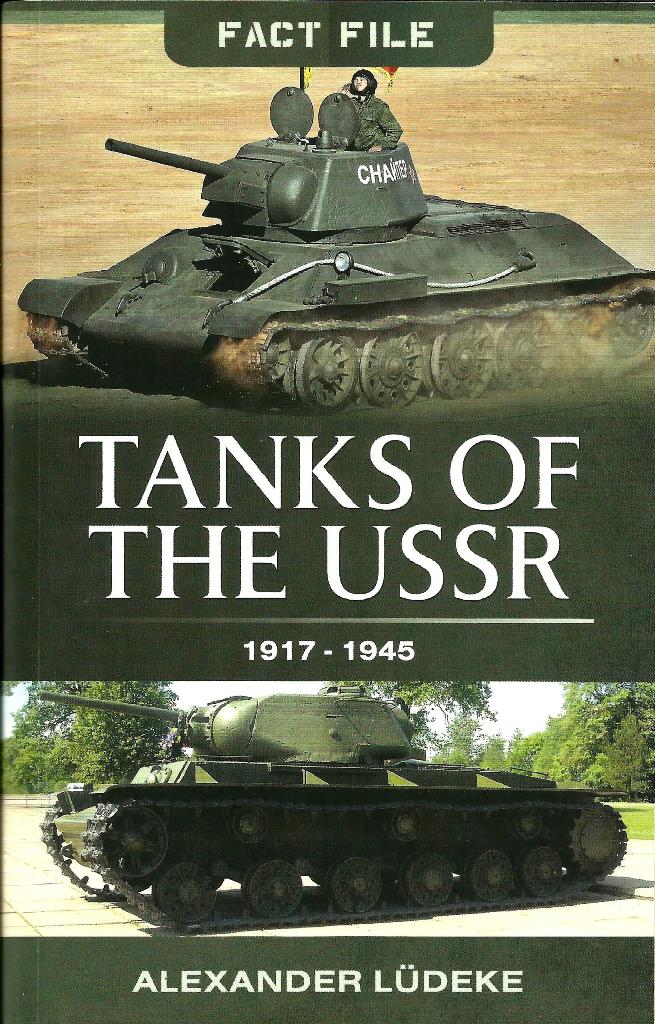 Tanks of the USSR 1917-1945 | IPMS/USA Reviews