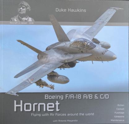 F/A-18 A/B & C/D Hornet: Aircraft in Detail