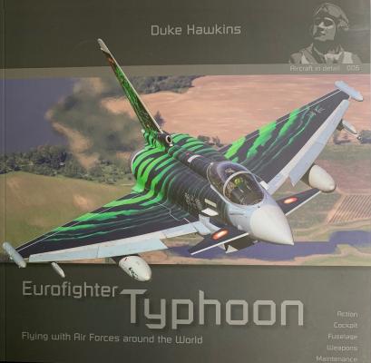 Eurofighter Typhoon – Flying with Air Forces Around the World