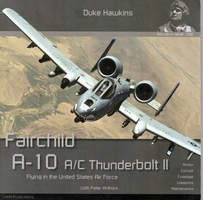 Fairchild A-10 A/C Thunderbolt II