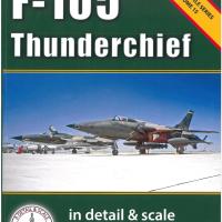 Detail & Scale Volume 15  F-105 Thunderchief
