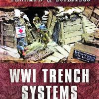 Wargames Terrain and Buildings: WWI Trench Systems 